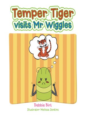 cover image of Temper Tiger Visits Mr Wiggles